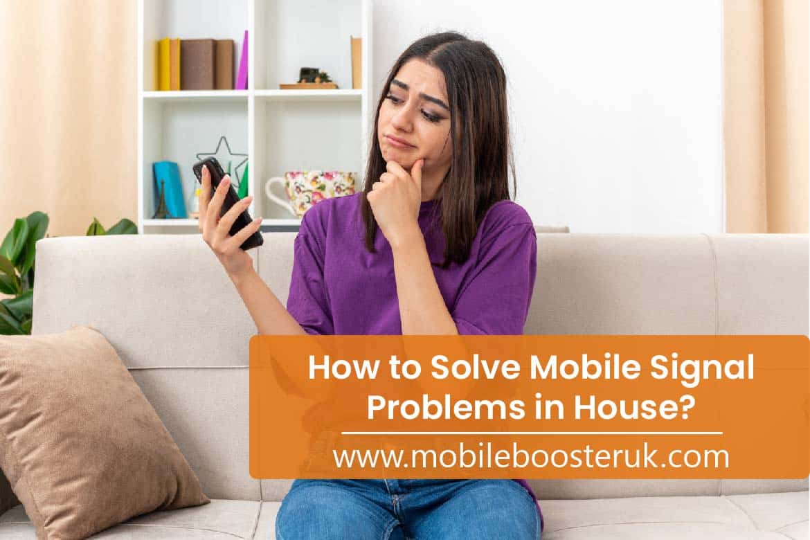 How-to-Solve-Mobile-Signal-Problems-in-House