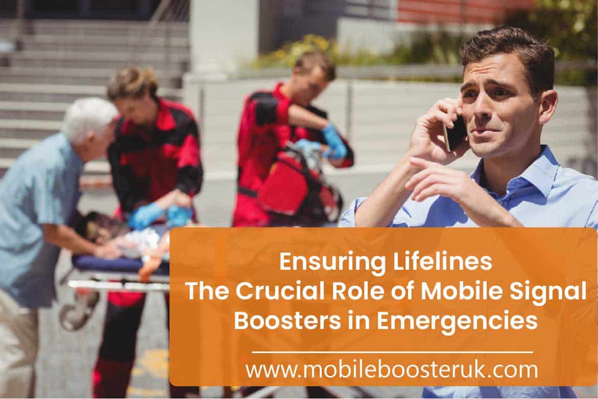 the crucial role of mobile signal boosters in emergencies